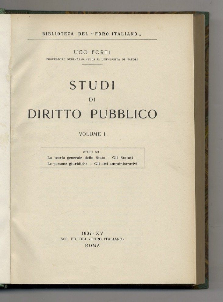 Studi di diritto pubblico. Volume I: La teoria generale dello …