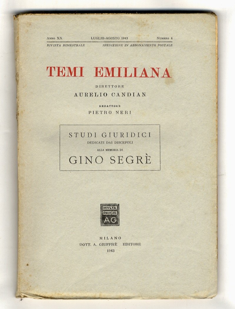Studi giuridici dedicati dai discepoli alla memoria di Gino Segrè. …