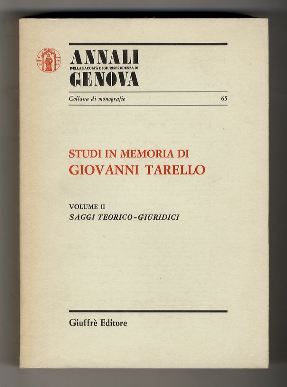 STUDI in memoria di Giovanni Tarello. Volume I: saggi storici …