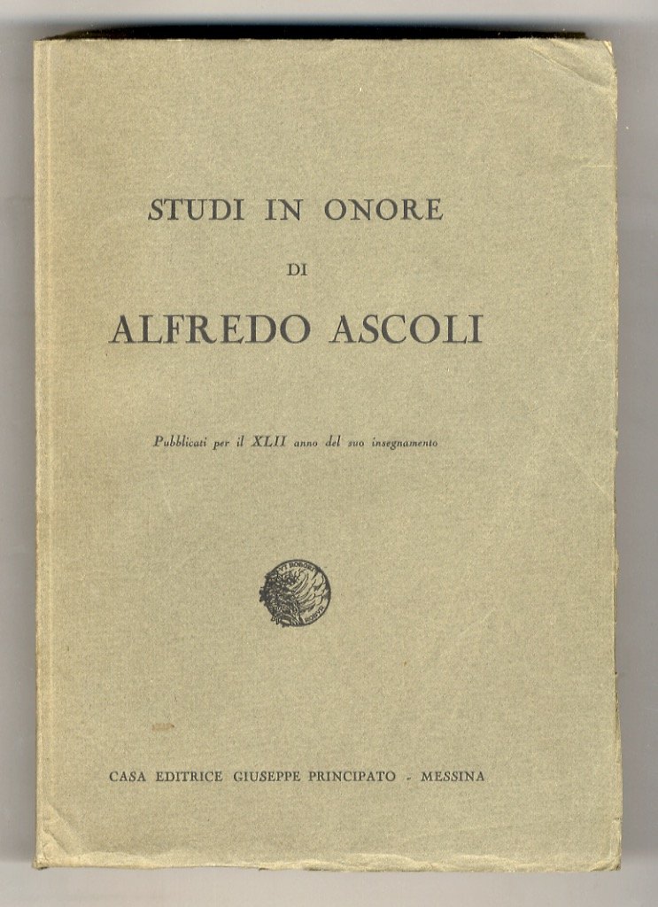 STUDI in onore di Alfredo Ascoli. Pubblicati per il XLII …