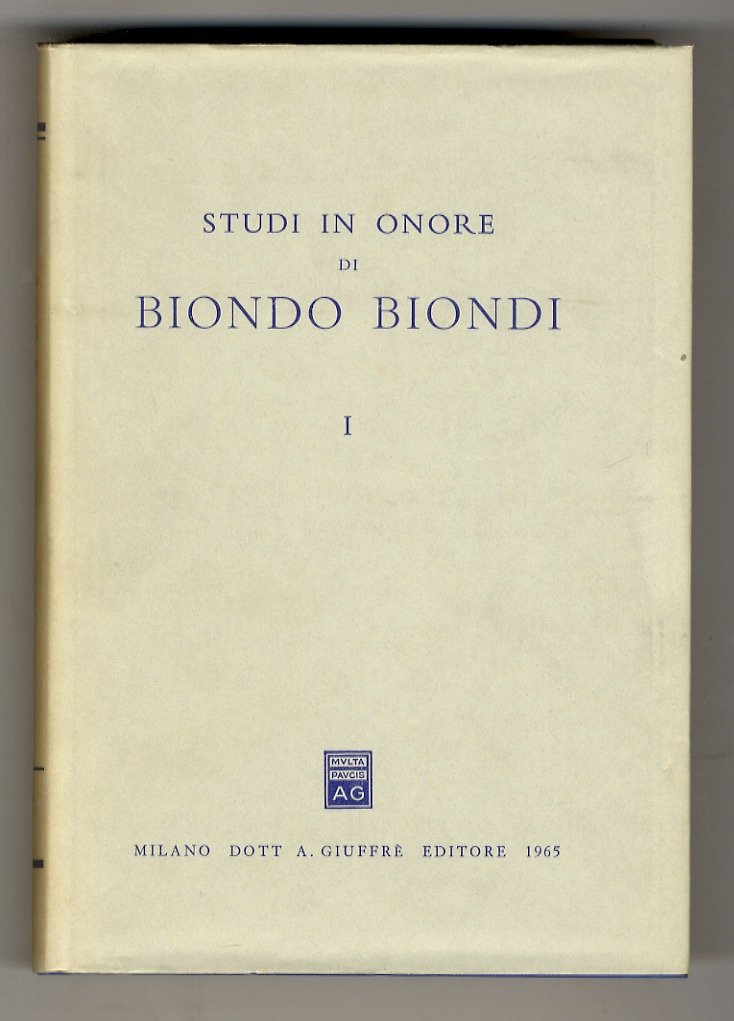 Studi in onore di Biondo Biondi.