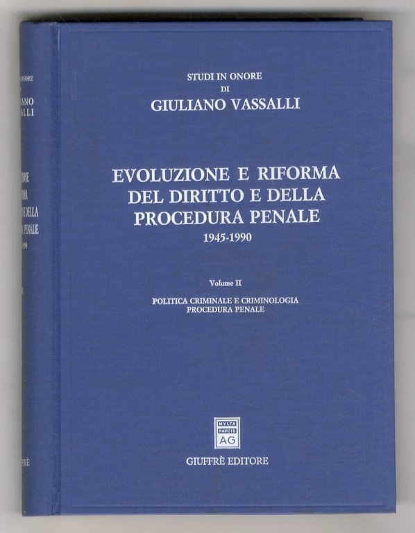 Studi in onore di Giuliano Vassalli. Evoluzione e riforma del …