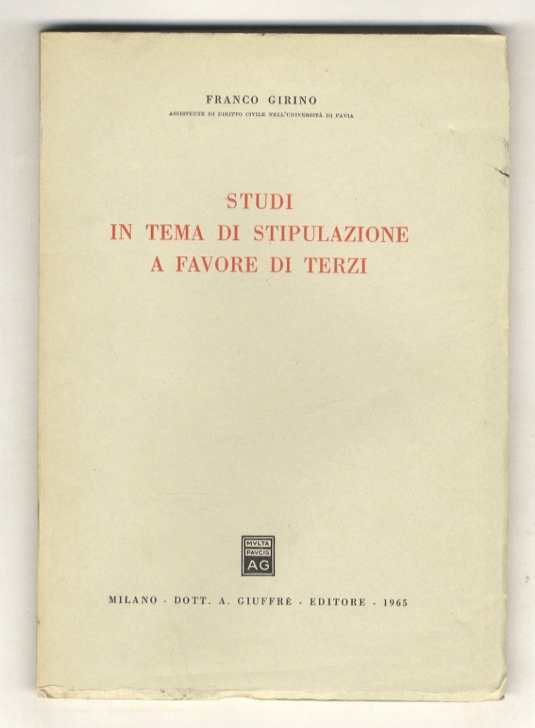 Studi in tema di stipulazione a favore di terzi.