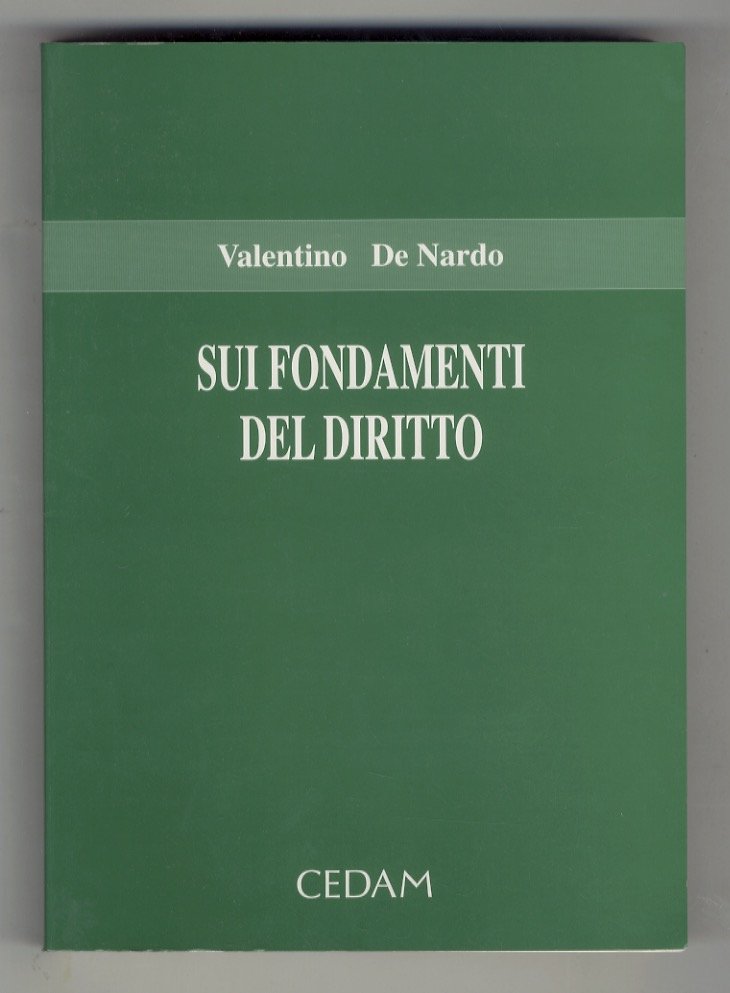 Sui fondamenti del diritto.