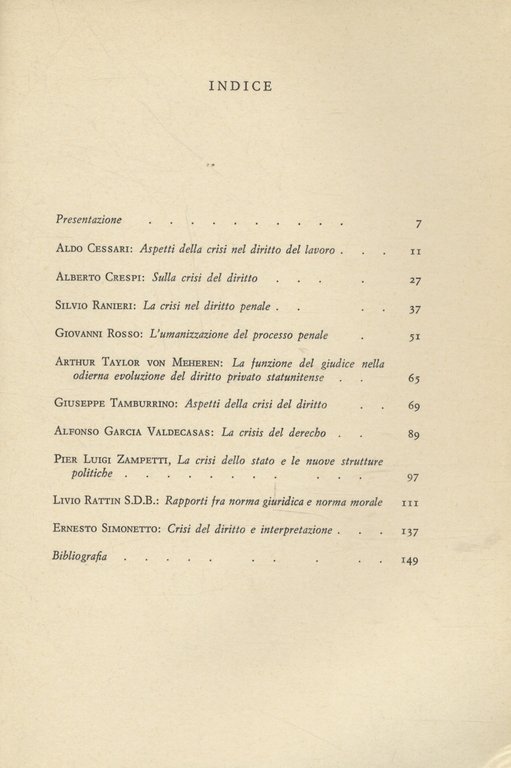 Sulla crisi del diritto. A cura del prof. Ernesto Simonetto. …