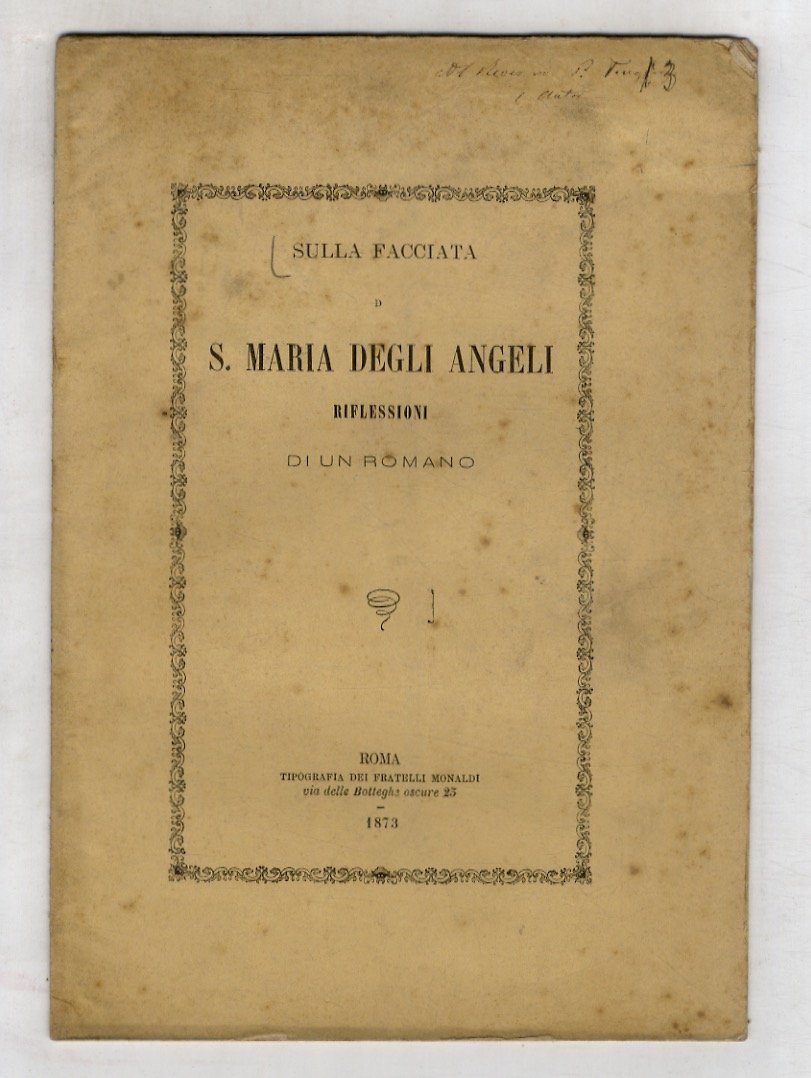 SULLA facciata di S. Maria degli Angeli. Riflessioni di un …
