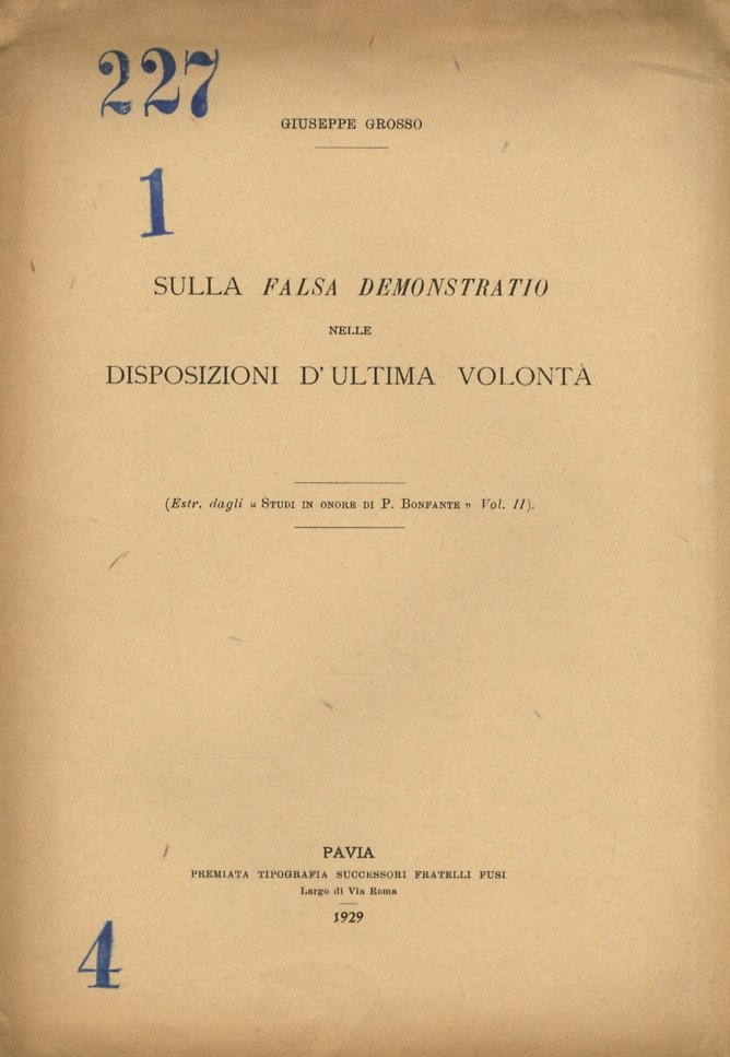 Sulla falsa demonstratio nelle disposizioni d'ultima volontà.