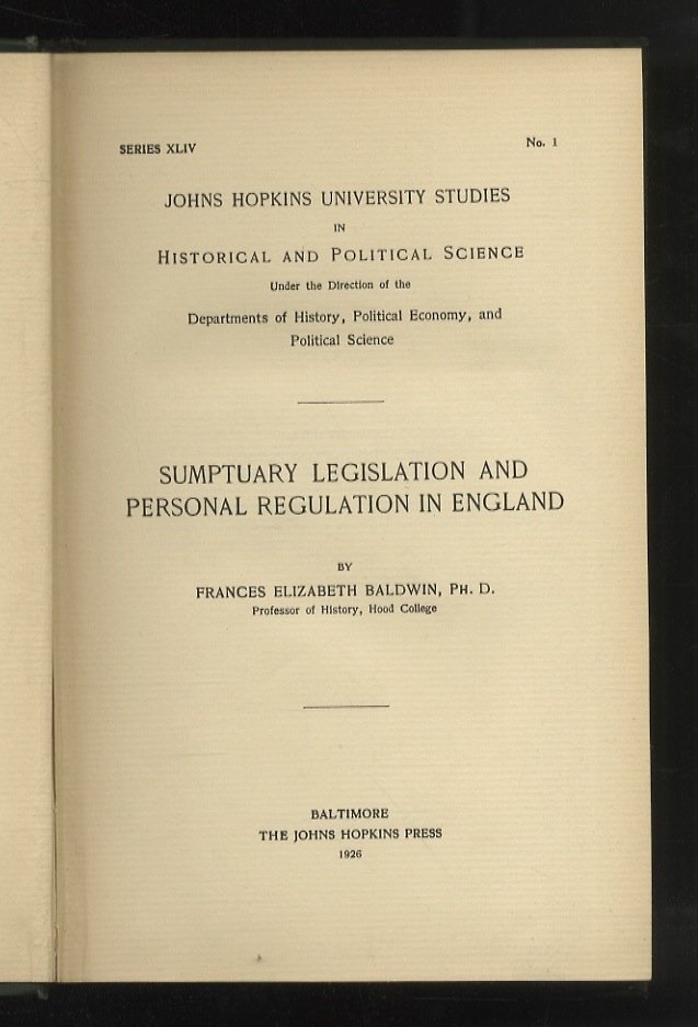 Suptuary legislation and personal regulation in England.
