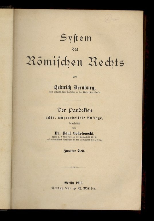 System des Römischen Rechts. Der Pandekten. achte, umgearbeitete Auflage, bearbeitet …