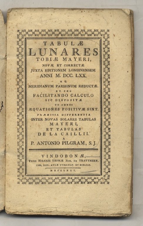 Tabulae lunares Tobiae Mayeri novae et correctae juxta editionem londinensem … | Immagine Gallery 2