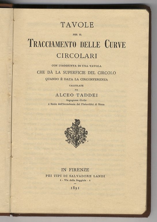 Tavole per il tracciamento delle curve circolari. Cob l'aggiunta di …