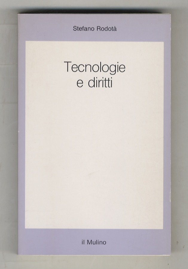 Tecnologie e diritti.