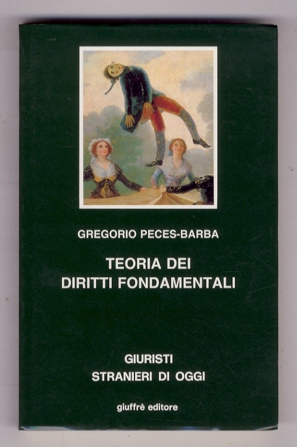 Teoria dei diritti fondamentali. A cura di Vincenzo Ferrari, traduzione …