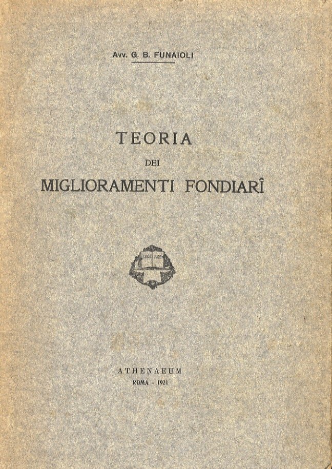 Teoria dei miglioramenti fondiari.