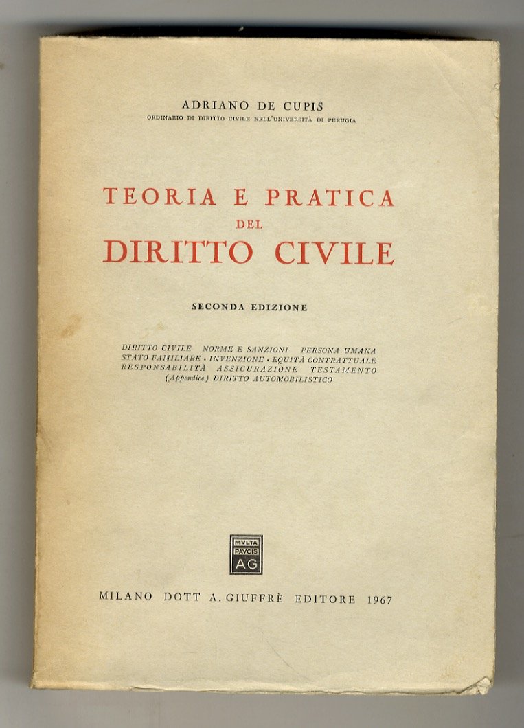 Teoria e pratica del diritto civile. Seconda edizione.