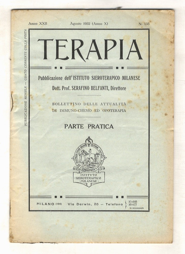 TERAPIA. Pubblicazione dell'Istituto Sieroterapico Milanese. Dott. Prof. Serafino Belfanti, direttore. …
