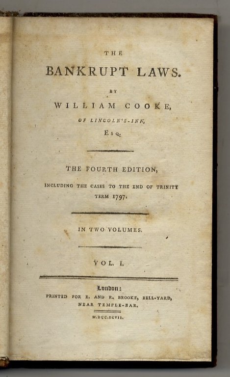 The Bankrupt Laws. The fourth edition, including the cases to …