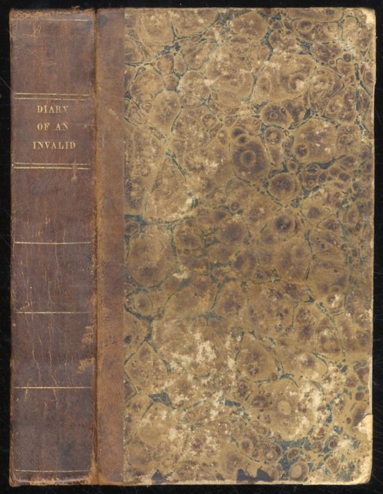 The Diary of an Invalid: Being the Journal of a …