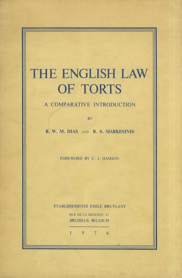 The English Law of Torts. A Comparative Introduction. [.] Foreword …