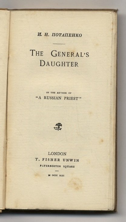 The General's Daughter. By the author of “A Russian Priest”.