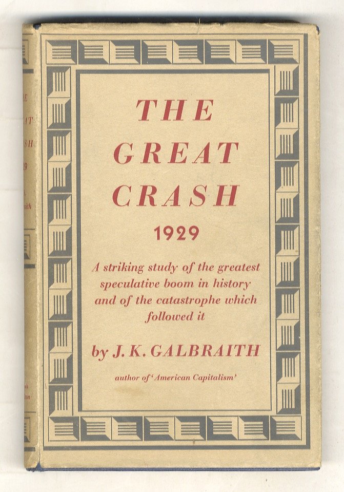 The Great Crash, 1929.
