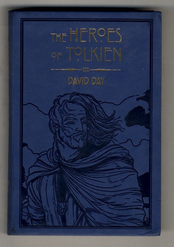 The Heroes of Tolkien.