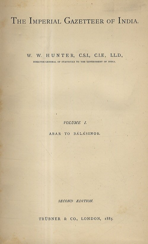 The imperial Gazetter of India. Second edition. Volumes I, II, …