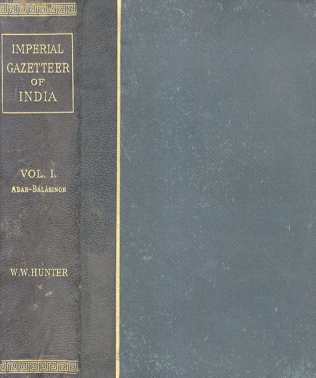 The imperial Gazetter of India. Second edition. Volumes I, II, …