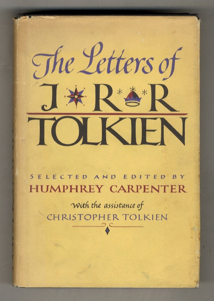 The Letters of J.R.R. Tolkien. Selected and edited by Humphrey … | Immagine principale