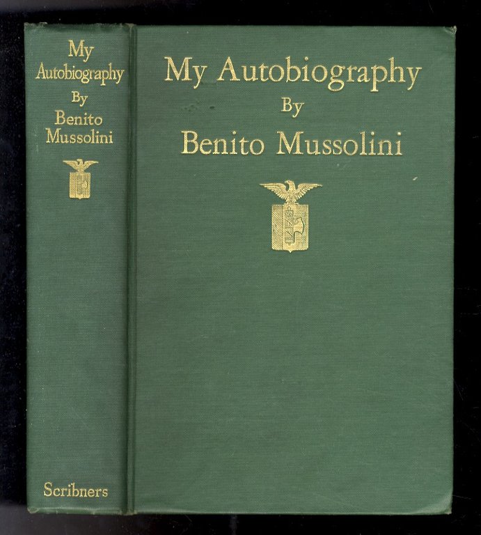 The life of Benito Mussolini [.] With a preface by …