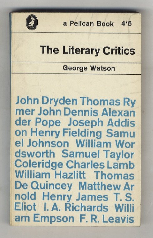 The Literary Critics. A Study of English Descriptive Criticism. (. …