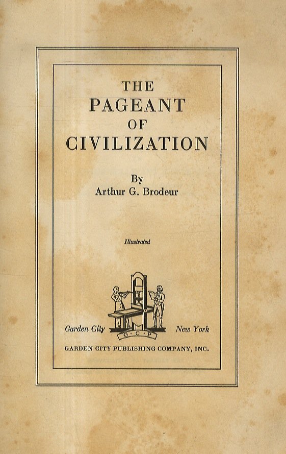 The Pageant of Civilization.