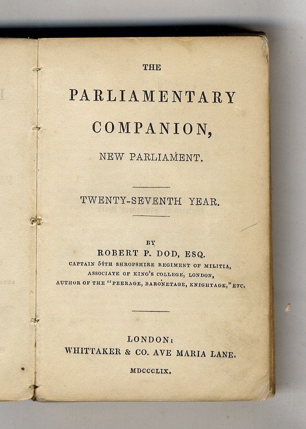 The Parliamentary Companion, New Parliament. 27th Year.