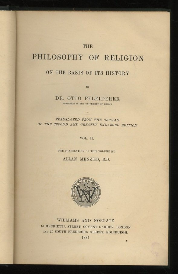The Philosophy of Religion on the Basis of its History. …