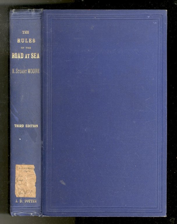 The rules of the road at sea, comprising the regulations …