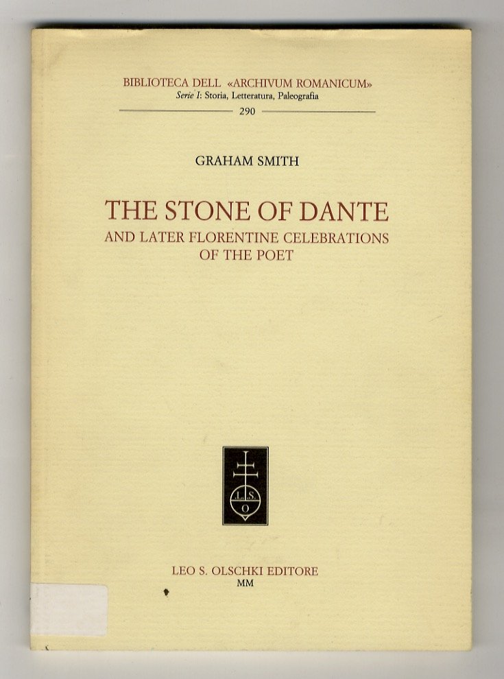 The stone of Dante and later Florentine celebrations of the …