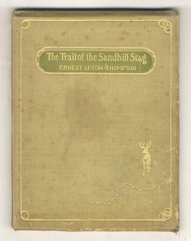 The Trail of the Sandhill Stag.
