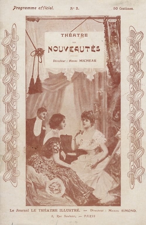 THEATRE des Nouveautés. Directeur: Henri Micheau. Programme officiel. N. 2.