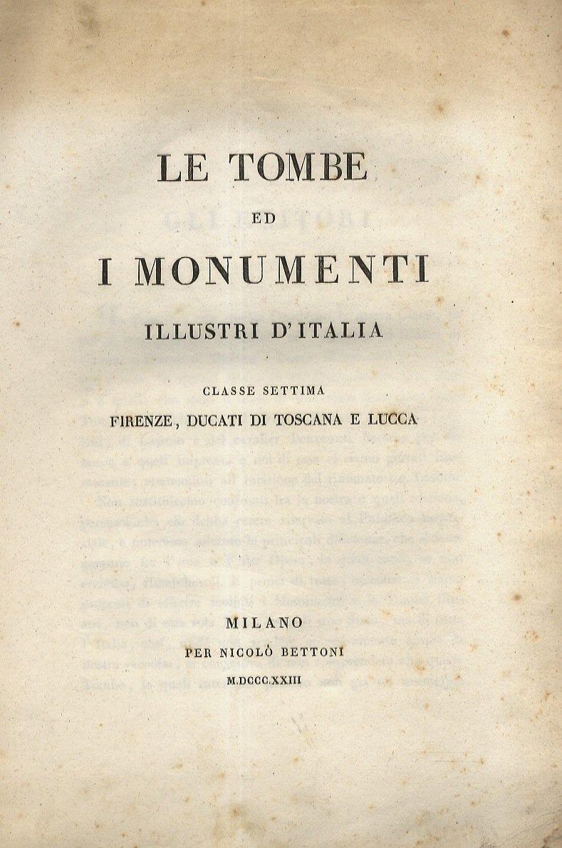TOMBE (LE) ed i monumenti illustri d'italia. Quaderno VIII. Classe …