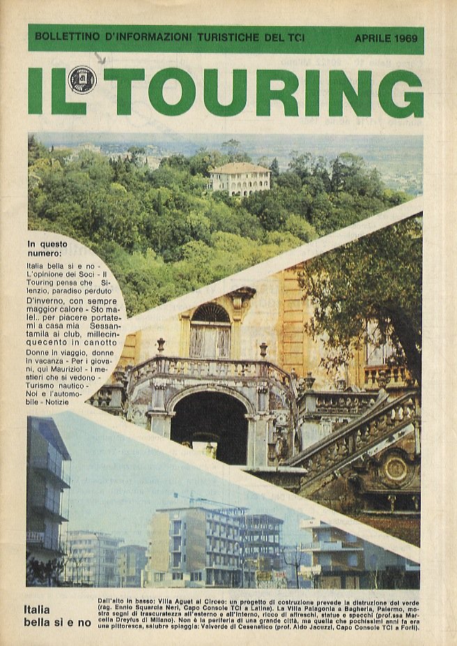 TOURING (IL). Bollettino d'informazioni turistiche del TCI. Aprile 1969.