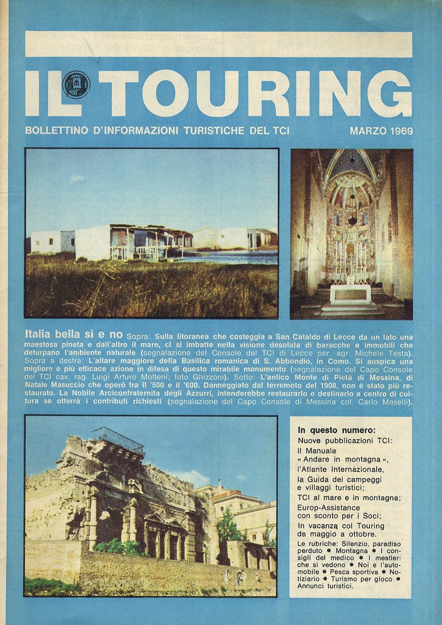 TOURING (IL). Bollettino d'informazioni turistiche del TCI. Marzo 1969.