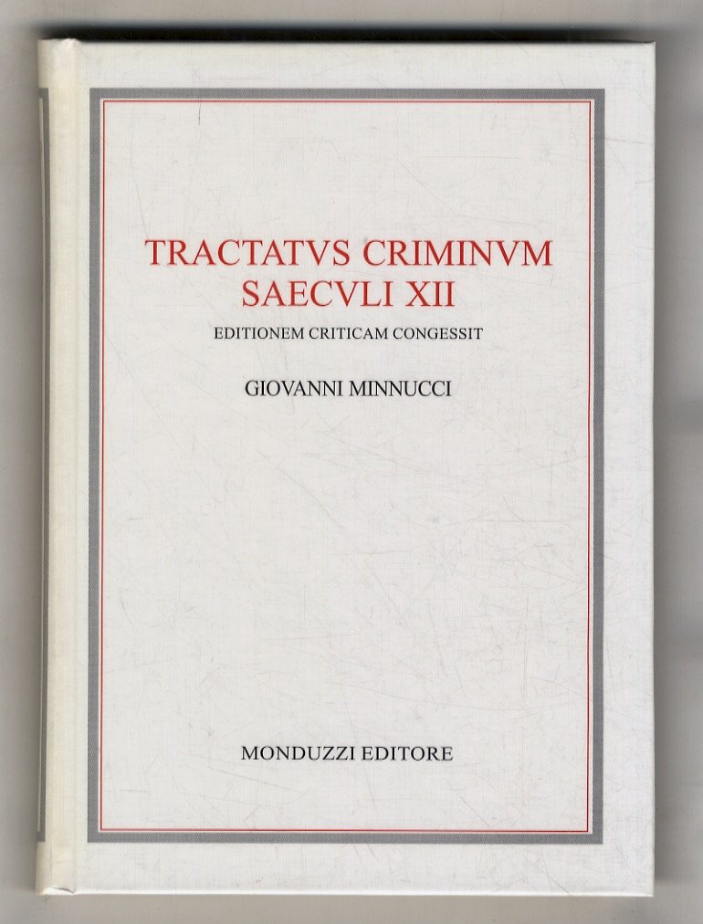 Tractatus criminum saeculi XII. Editionem criticam congessit Giovanni Minnucci.