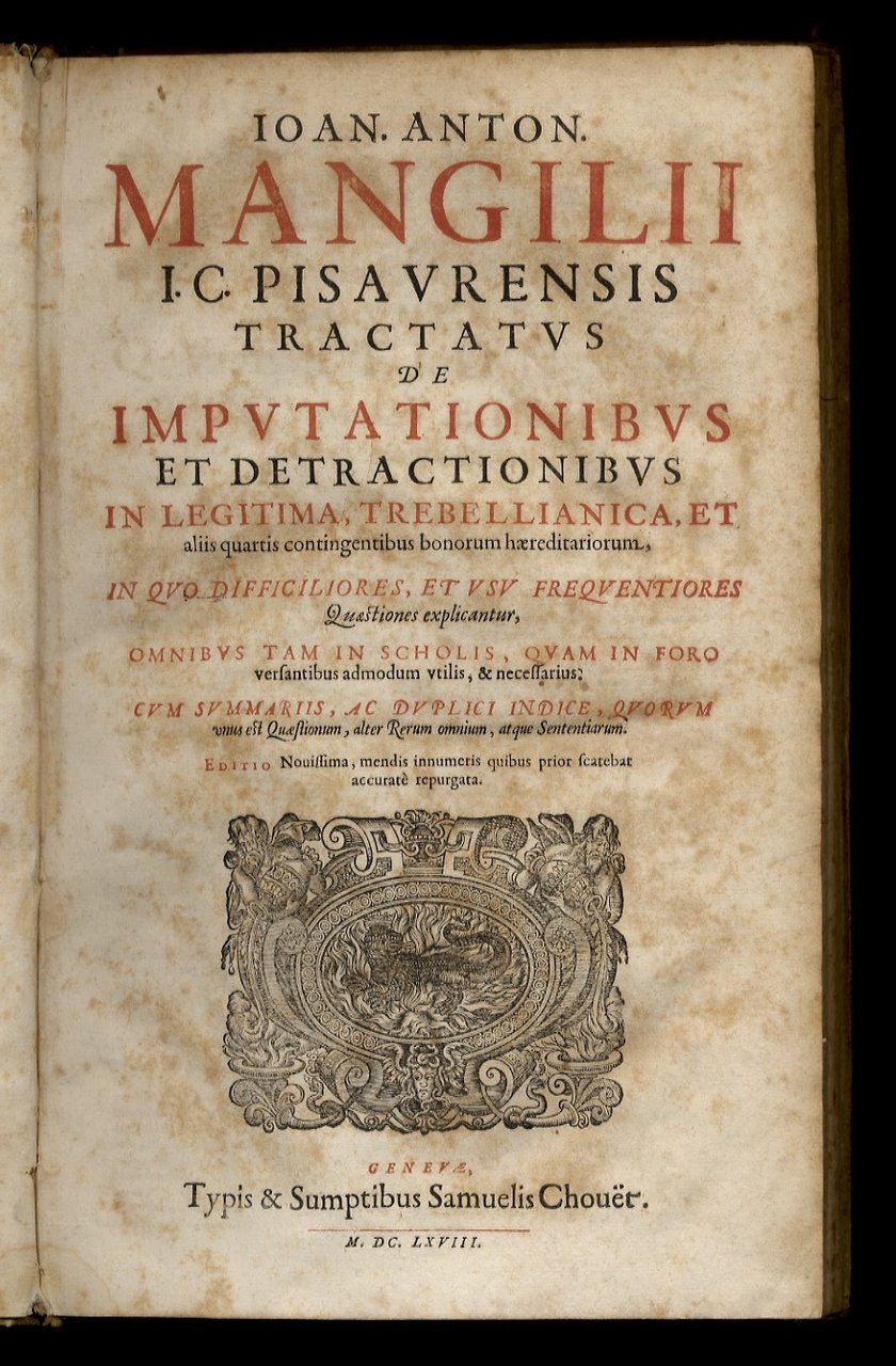 Tractatus de imputationibus et detractionibus in legitima, trebellianica et aliis …