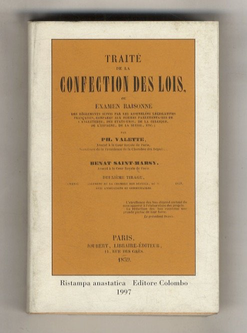 Traite de la confection des lois, ou examen raisonne des …