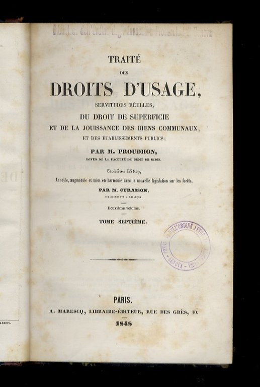 Traité des droits d'usage, servitudes réelles et de la jouissance …