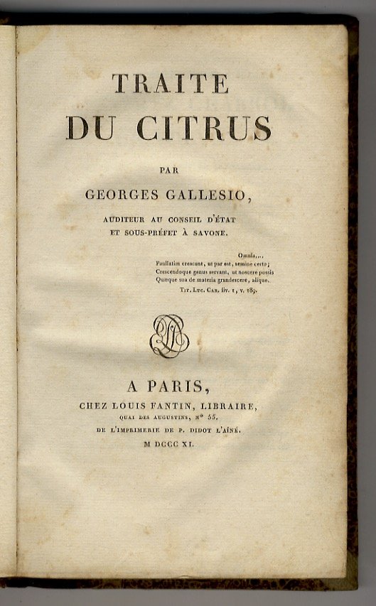 Traité du Citrus par Georges Gallesio, auditeur au Conseil d'état …