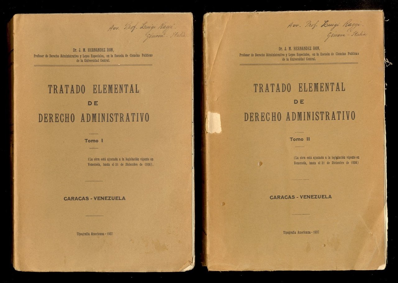 Tratado elemental de derecho administrativo. Tomo I. Tomo II.