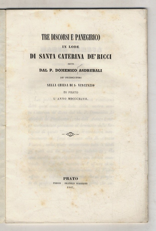 Tre discorsi e panegirico in lode di Santa Caterina de' …