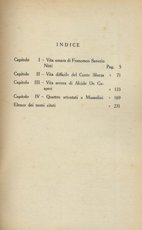 Tre ritratti politici e quattro attentati.