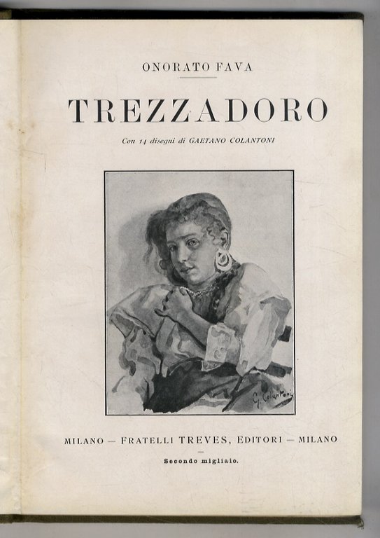 Trezzadoro. Secondo migliaio.